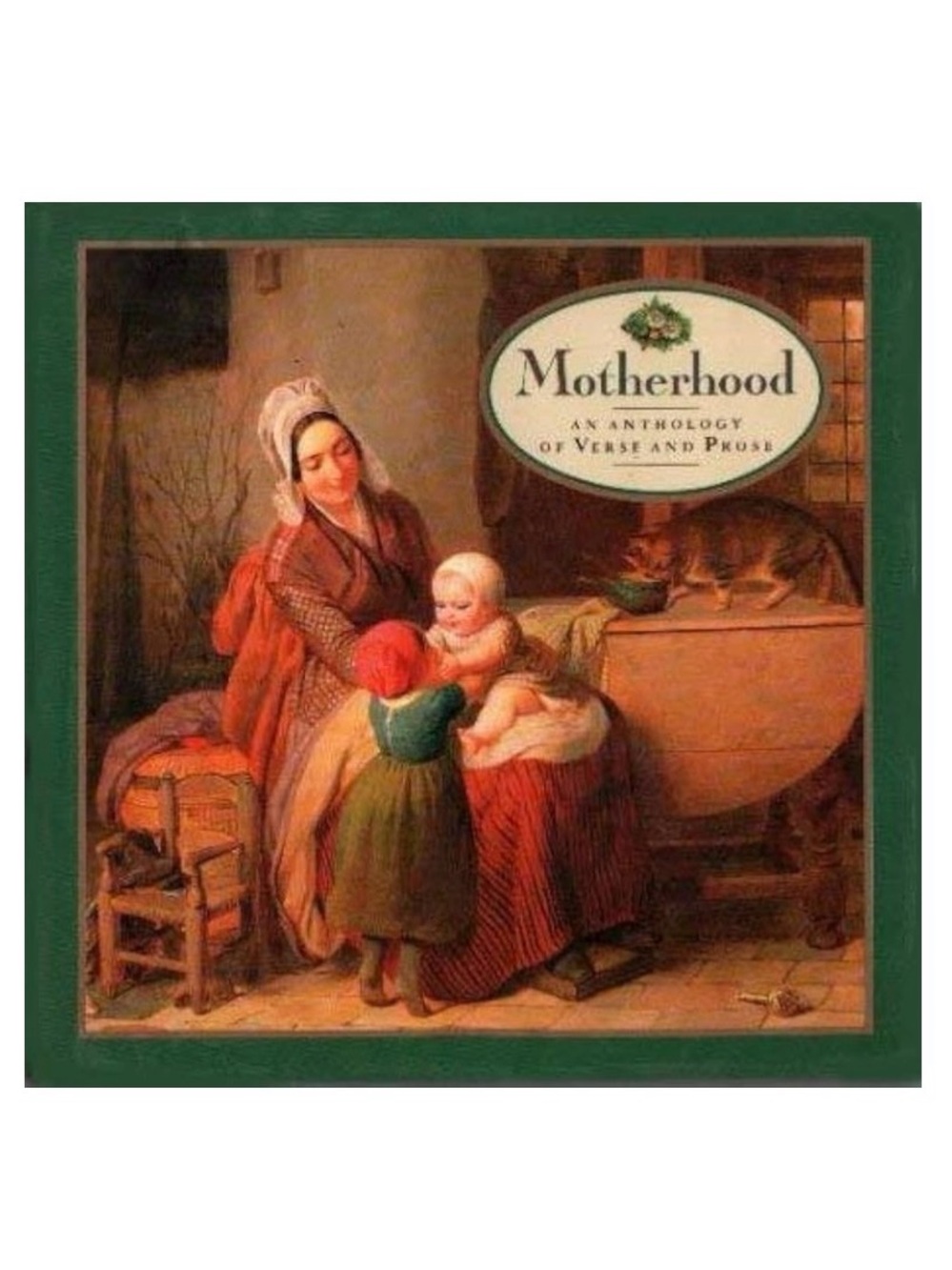 Motherhood An Anthology Poetry Hardcover Illustrated Book Classic Family Art